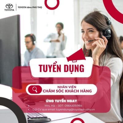tuyen dung nhan vien cham soc khach hang toyota phu tho